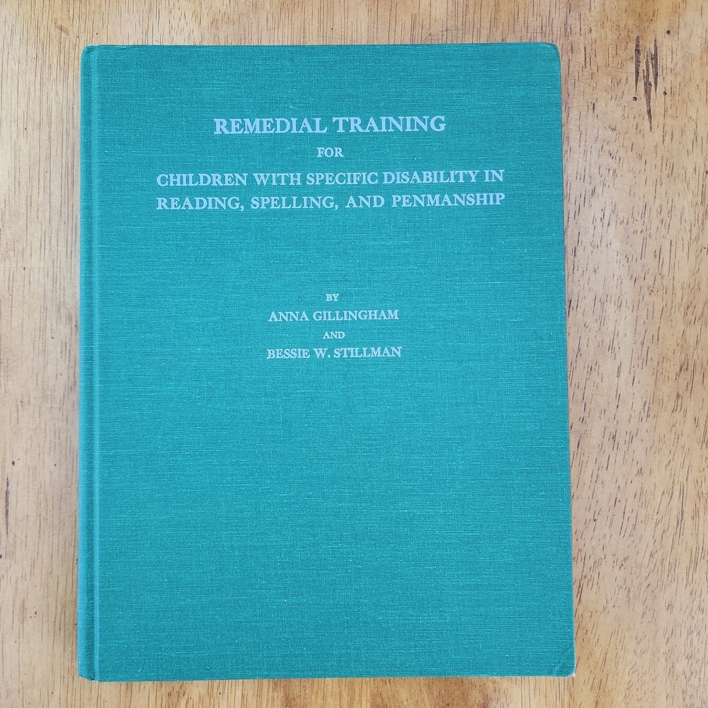 Remedial Training for Reading by Gillingham & Stillman - 1968 7th Edition HC